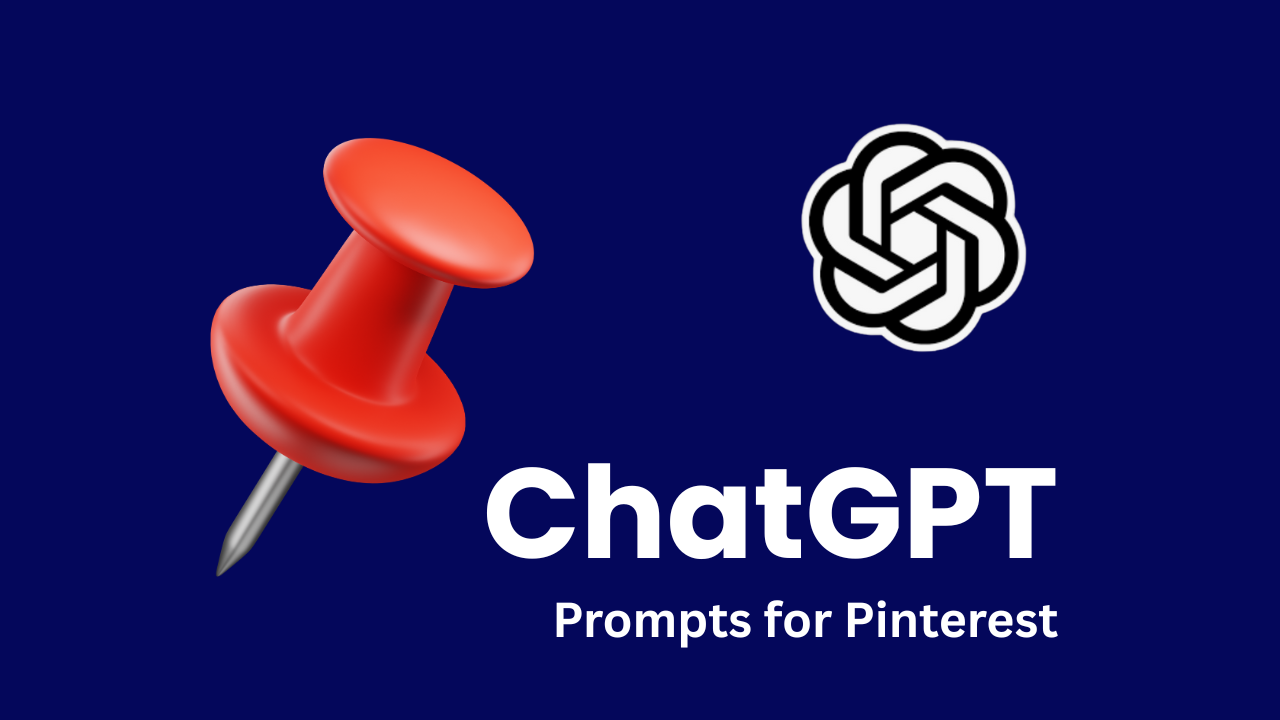 Beginner-Friendly ChatGPT Prompts for Pinterest Creators