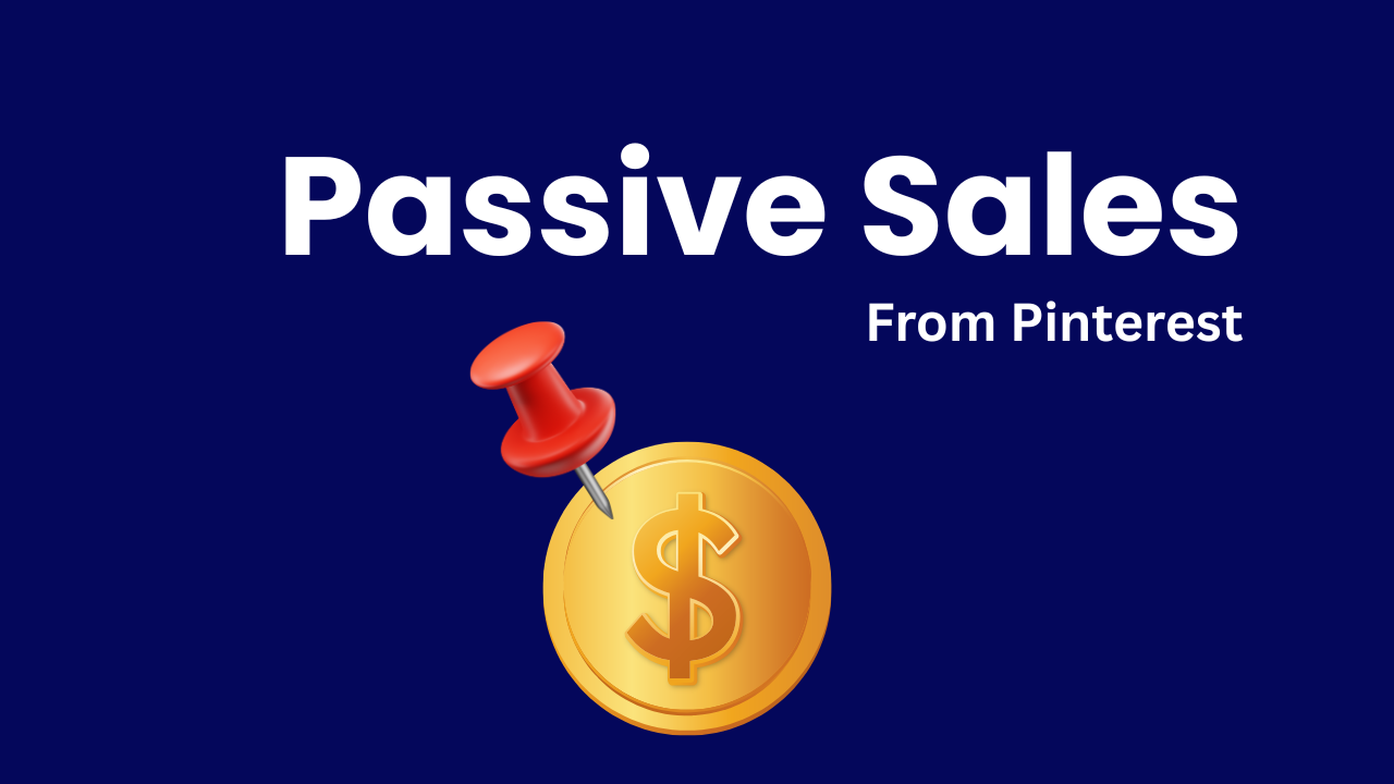 My Favorite Way to Drive Passive Sales from Pinterest (Step-by-Step)