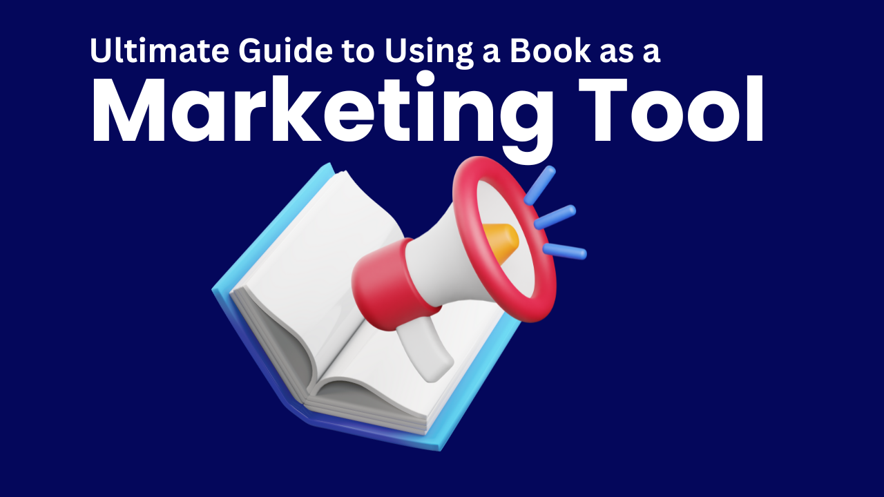 "Ultimate guide to using a book as a marketing tool" text with book and microphone icons